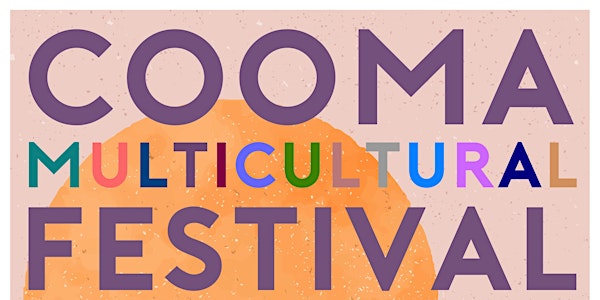 Cooma Multicultural Festival - CANCELLED