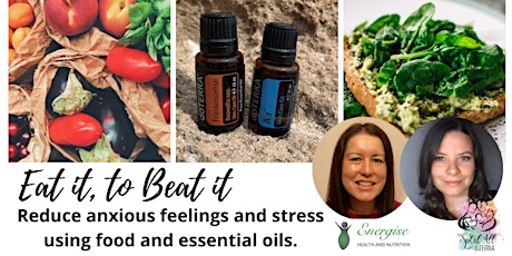 Hauptbild für Reduce anxious feelings and stress using food and essential oils