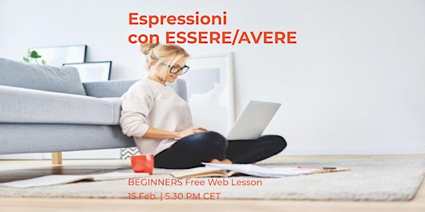 Italian Web Lesson - Espressioni con ESSERE/AVERE