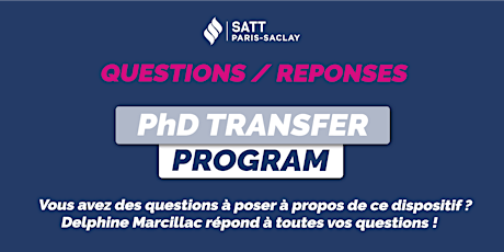 Questions/Réponses PhD Transfer Program | 19 mars