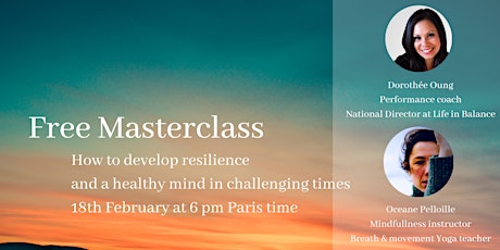 Image principale de FREE masterclass on how to build resilience and a healthy mind.