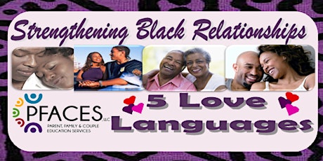 Strengthening Black Relationships with the 5 Love Languages primary image