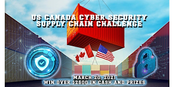 US - Canada Cyber Security Supply Chain Challenge