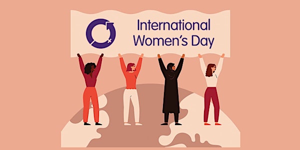 International Women's Day!  Celebrate Women Shaping a More Equitable Future