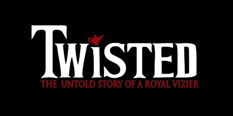 Twisted - The Untold Story of a Royal Vizier (Live Stream) primary image