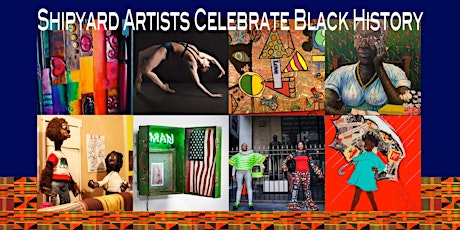 Shipyard Artists Celebrate Black History