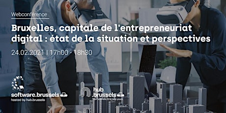 Primaire afbeelding van Webconférence - Bruxelles, capitale de l'entrepreneuriat digital