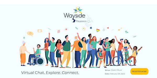 Wayside Playspaces 2:  Chat. Explore. Connect.