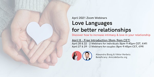 Love Languages for better relationships ( April 27 & 29 for couples)