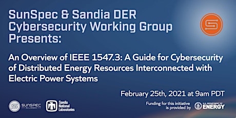 SunSpec & Sandia Cybersecurity Webinar: An Overview of IEEE 1547.3 primary image