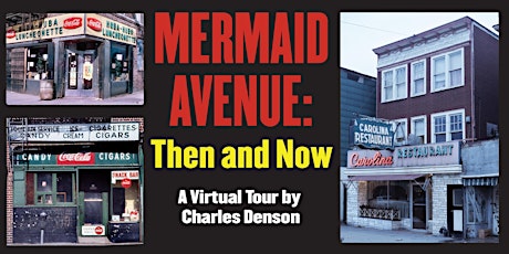 Hauptbild für Mermaid Avenue, Then and Now with Charles Denson