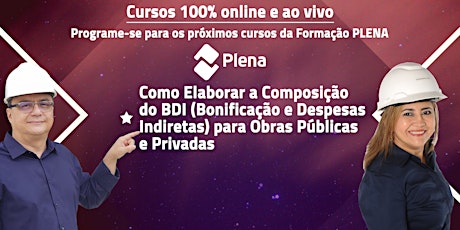 Imagem principal do evento Como Elaborar a Composição do BDI para Obras Públicas e Privadas