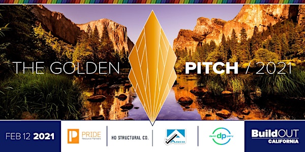 BuildOUT California Presents: The Golden Pitch - February 2021