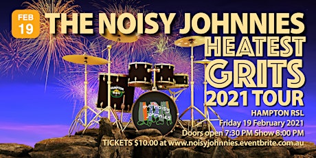 The Noisy Johnnies Heatest Grits 2021 Tour - Hampton RSL primary image