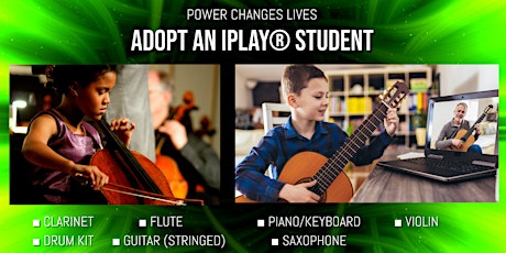 "Adopt an iPlay® Student" and Session-End Musical Performance