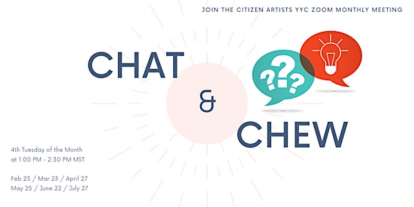 CHAT & CHEW - Monthly Zoom Gatherings