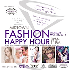 Stilo Magazine's: Midtown Fashion Happy Hour primary image