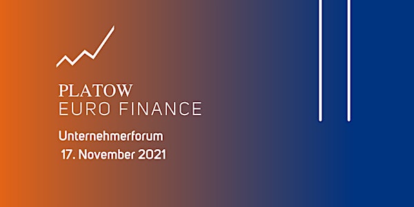 PLATOW EURO FINANCE Unternehmerforum