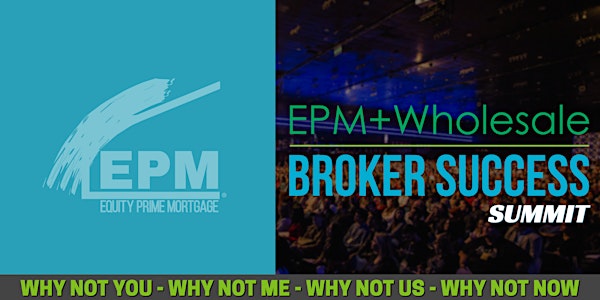 EPM Broker Success Summit