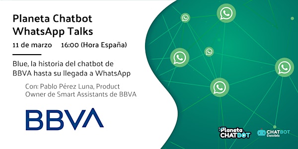 Planeta Chatbot WhatsApp Talk: el caso de BBVA