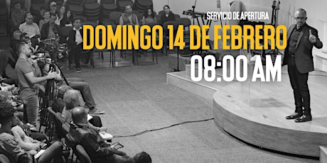 Imagen principal de Servicio Dominical 14 de Febrero - 8:00 AM