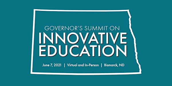 2021 Governor's Summit on Innovative Education
