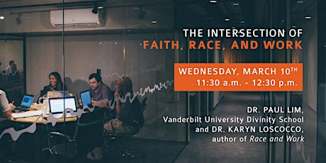 The Intersection of Faith, Race, and Work primary image