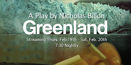 TheatreUNB Presents Greenland By: Nicolas Billon primary image