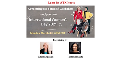 International Women's Day- Advocating for Yourself, hosted by Lean In ATX