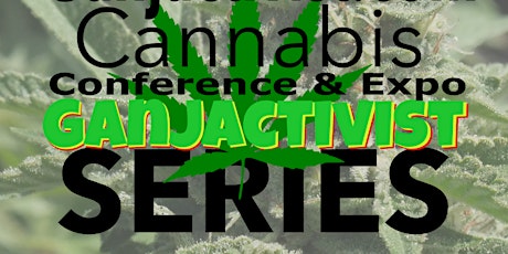 Imagen principal de Ganjactivist.com Cannabis Conference & Expo Series