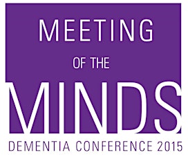 Meeting of the Minds: 2015 Hudson Valley Regional Dementia Conference primary image