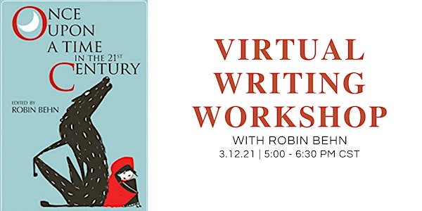 Virtual Writing Workshop • Robin Behn
