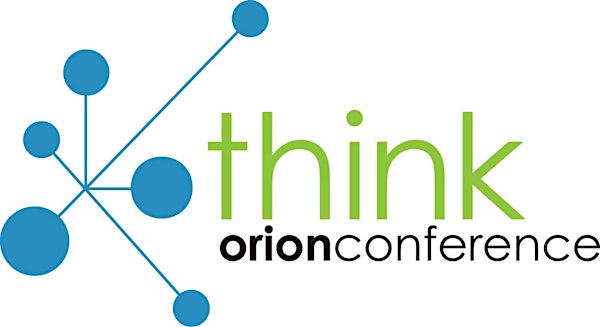 ORION's 2015 Annual Conference  THINK: Create Possibilities