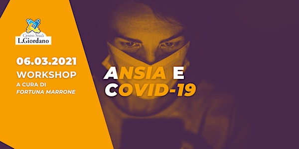 Ansia e Covid-19 | Webinar