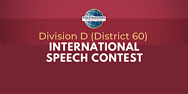 International Speech Contest for Division D (District 60)