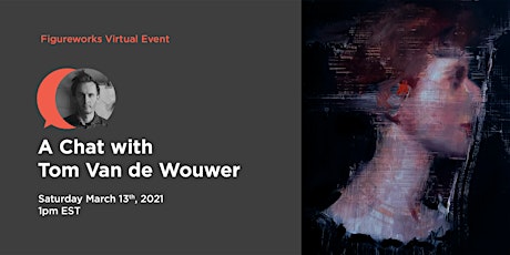 Figureworks Virtual Event: A Chat with Tom Van de Wouwer primary image