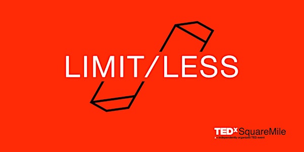 TEDxSquareMile 2021