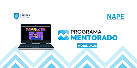 Imagem principal de Programa Mentorado 2020/21 | 2º Semestre - Formações Iniciais