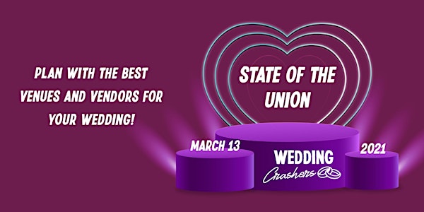 Wedding Crashers 2021: State of the Union