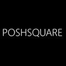 Poshsquare presents Pop-Up Shop primary image