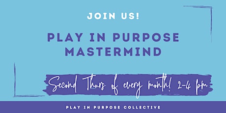 Play in Purpose Mastermind March 11 primary image