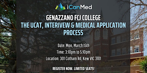 2-Hr iCanMed Workshop: UCAT, interview & medical admissions process