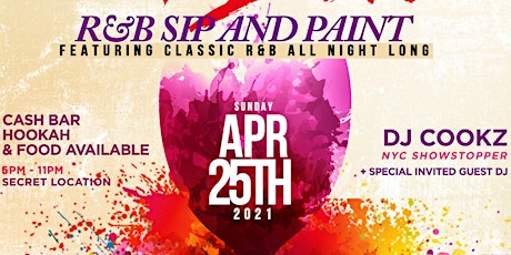 Imagem principal do evento R&B SIP AND PAINT STROKES OF LOVE RELOADED