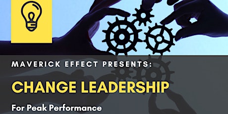 Change Leadership for Peak Performance - Port Hedland 26th Feb primary image