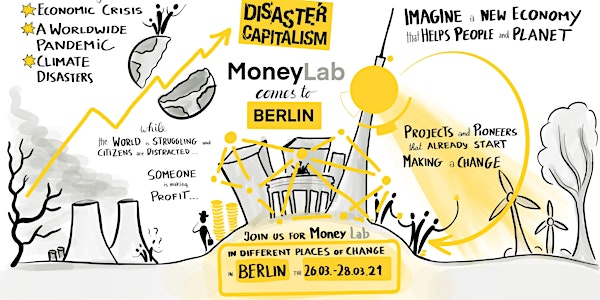 MoneyLab Berlin: Disaster Capitalism - CONFERENCE Ticket