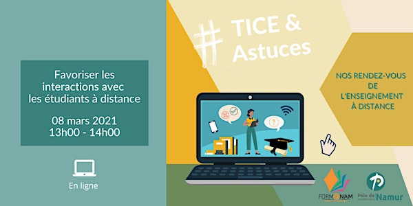TICE & Astuces - Favoriser les interactions avec les étudiants