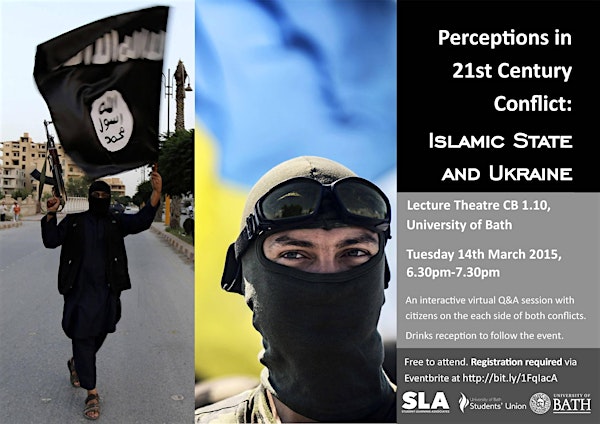 Perceptions in 21st Century Conflict: Islamic State and Ukraine