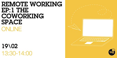 Remote working Ep:1 The Coworking Space primary image