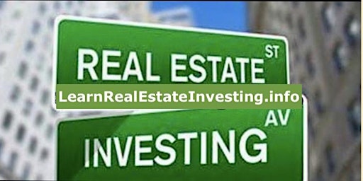 Learn Real Estate Investing with LOCAL Team  - ONLINE EVENT