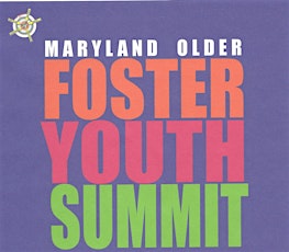 MARYLAND OLDER FOSTER YOUTH SUMMIT, Delta Community Center, 2501 Springhill Avenue, Baltimore, MD 21215 primary image